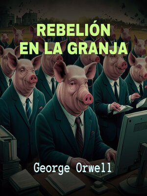 cover image of Rebelión en la Granja